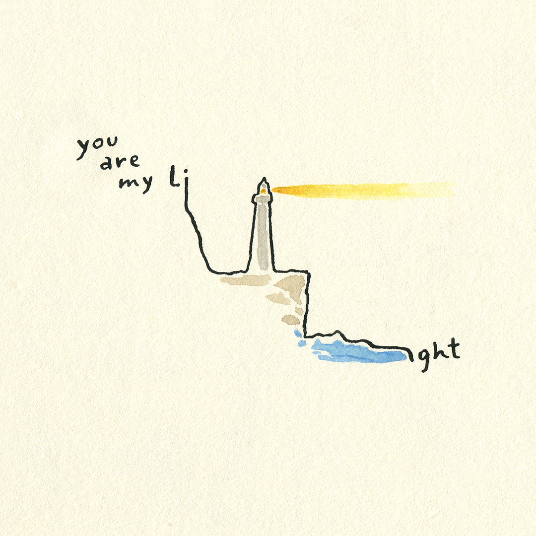 You are my light!